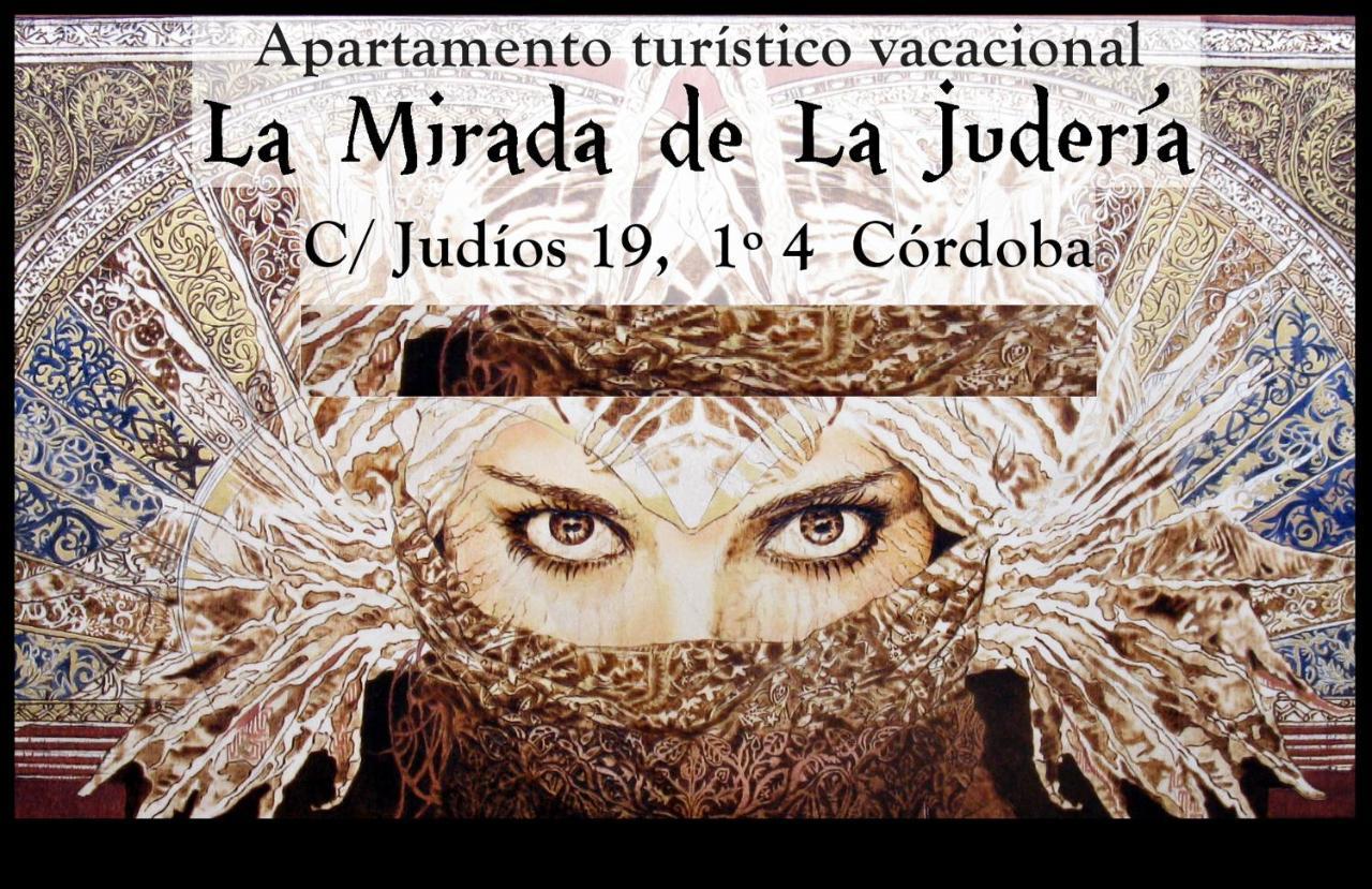 La Mirada De La Juderia Leilighet Córdoba Eksteriør bilde